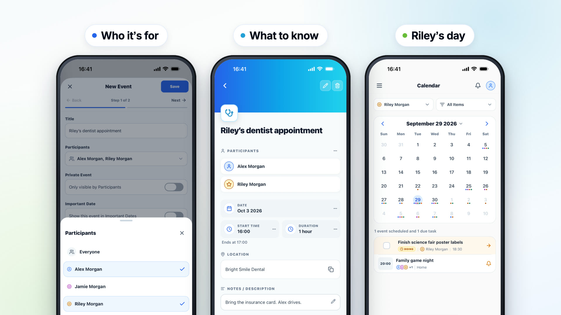 Three FamilyGoal iPhone screens: choosing Alex and Riley as the participants of Riley's dentist appointment, the appointment's details with its date, time, place and a note, and the calendar filtered to Riley's plans for the day